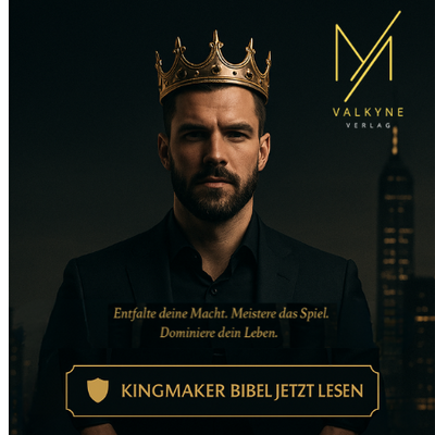 🔥 Was ein Kingmaker wirklich ist – jenseits von Status und Show