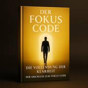 Der Fokus Code | Deine 6 Wochen Transformation