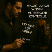 Ekstase auf Abruf | Du entscheidest wann du kommst